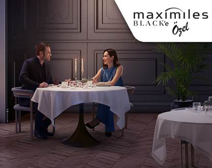 Maximiles Black ile Restoranlarda %20 İndirim Ayrıcalığı!