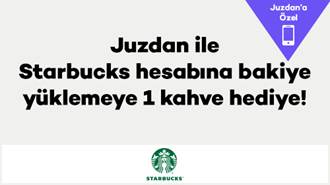Juzdan ile Starbucks hesabına bakiye yüklemeye 1 kahve hediye!