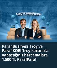Paraf Business Troy ve Paraf KOBİ Troy kartınızla yapacağınız harcamalara 1.500 TL ParafPara