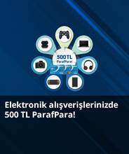Elektronik Alışverişlerinize Özel 500 TL ParafPara